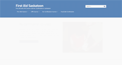 Desktop Screenshot of firstaidsaskatoon.ca